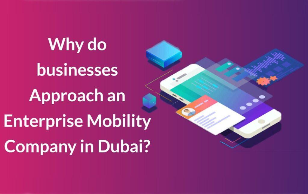 Enterprise mobility company in dubai