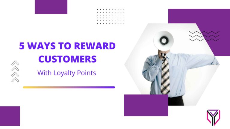 ️ 5 Ways to Reward Customers with Loyalty Points - 2026