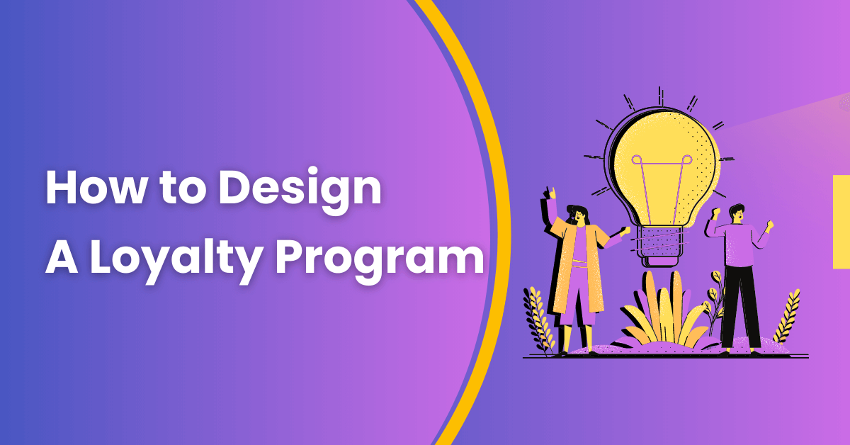 How to Design A Loyalty Program-yegertek
