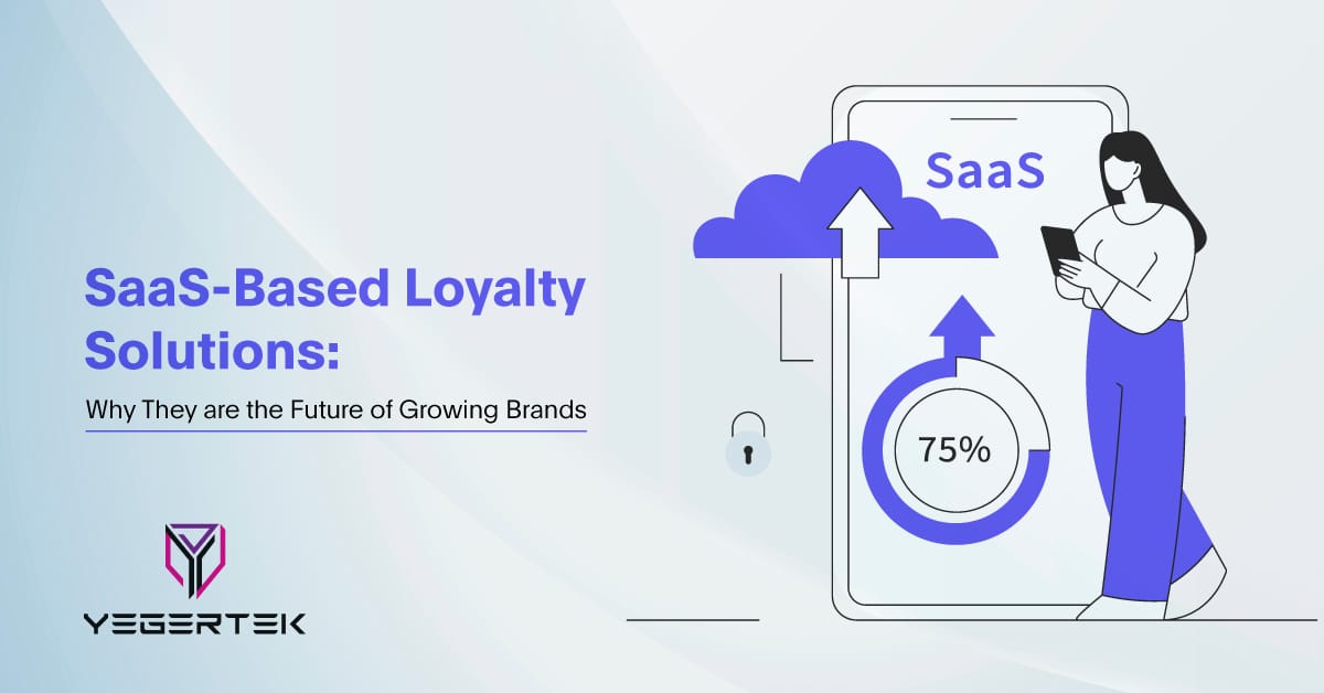 SaaS-Based-Loyalty-Solutions